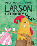 Larson flyttar hemifrån